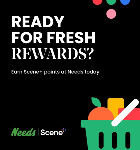 Text Reading 'Ready for fresh rewards? Earn Scene+ points at Needs today with ELM.'