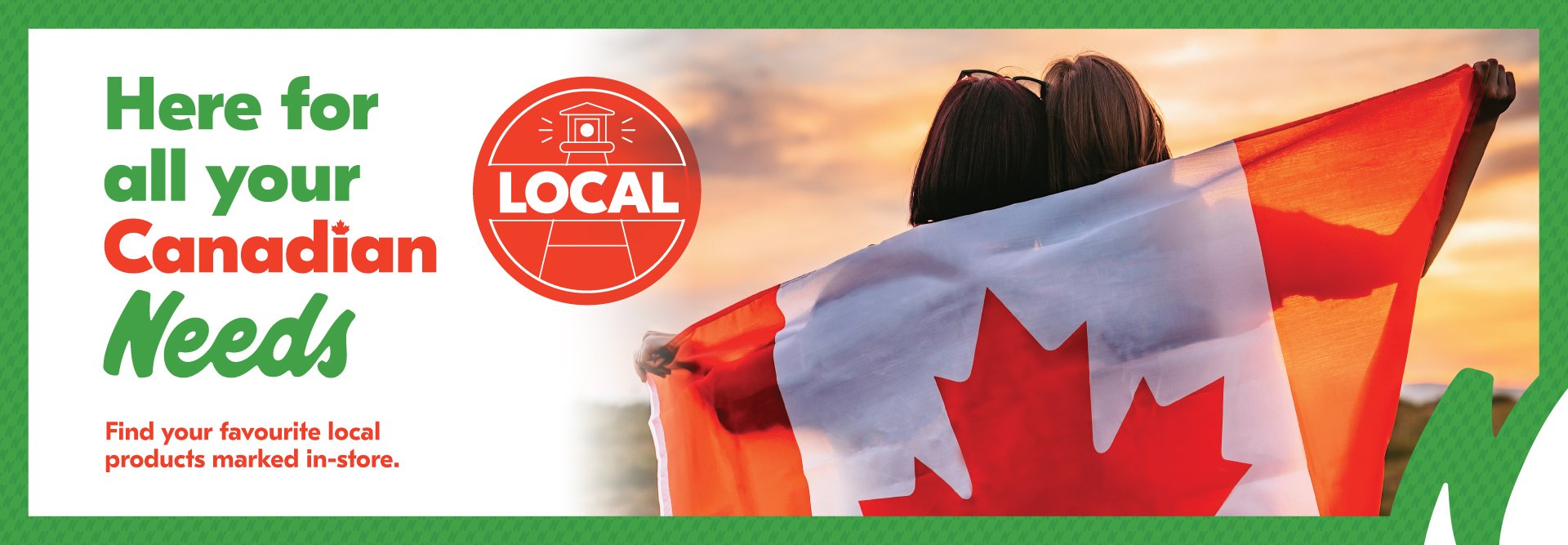 Here For All Your Canadian Needs